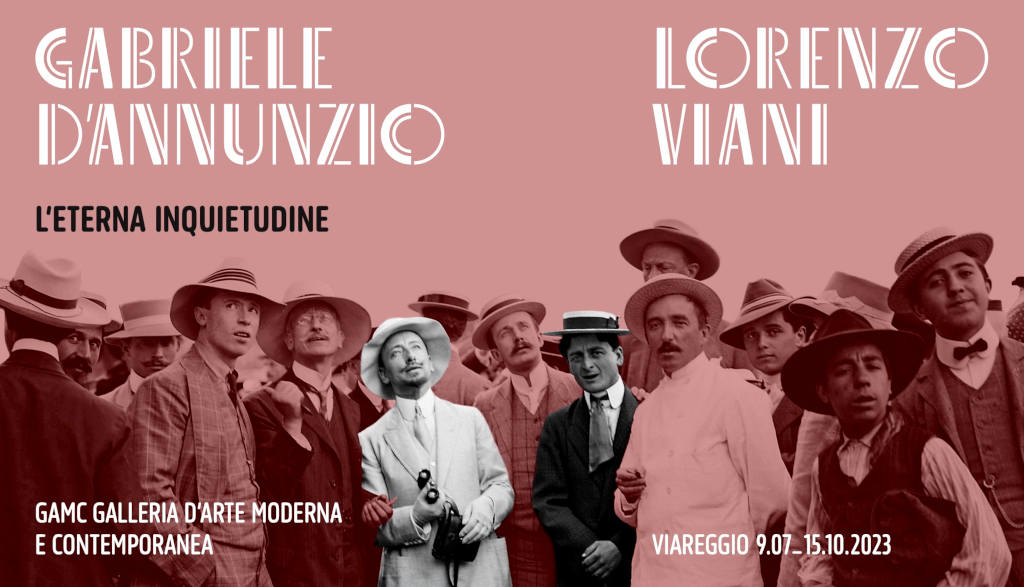 GAMC - Galleria di Arte Moderna - Mostra : Lorenzo Viani, Gabriele D'Annunzio.                         L'eterna inquietudine, immagine